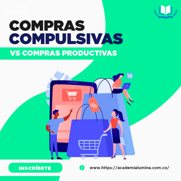 COMPRAS COMPULSIVAS VS COMPRAS PRODUCTIVAS