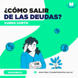 CURSO CORTO ¿CÓMO SALIR DE LAS DEUDAS?