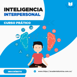 CURSO PRÁCTICO: INTELIGENCIA INTERPERSONAL