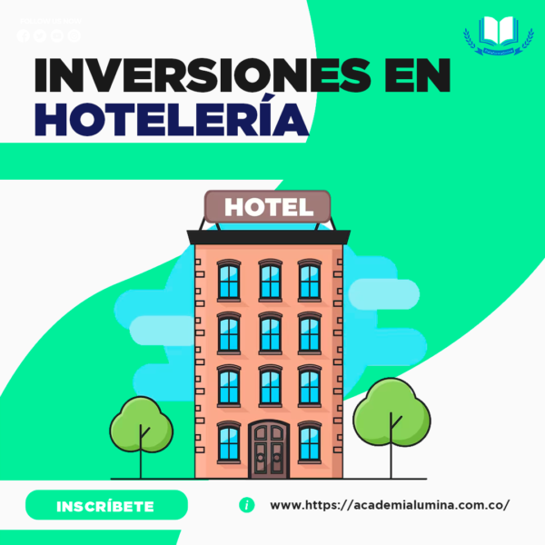 INVERSIONES EN HOTELERIA