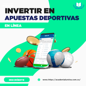 INVERTIR EN APUESTAS DEPORTIVAS EN LÍNEA